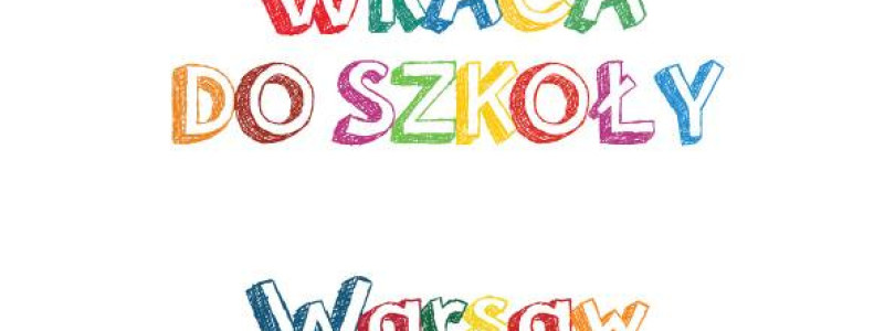 Targi Warszawa wraca do szkoły – 26 sierpnia