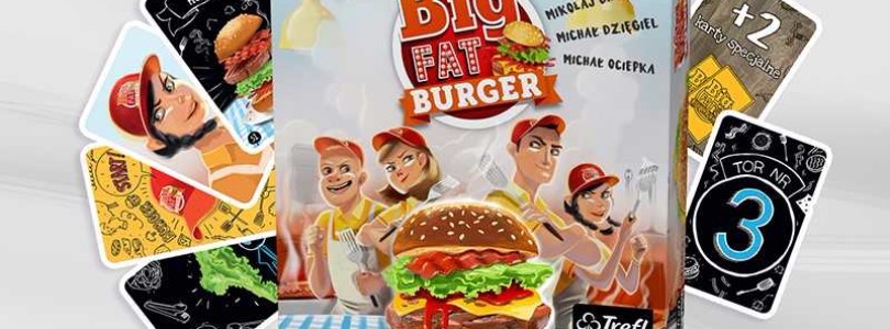 Big Fat Burger – od Fabryki Trefl