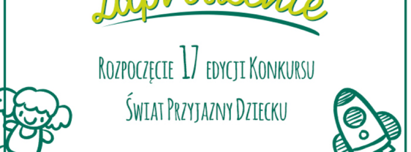 KOPD: Konkurs Świat przyjazny dziecku. Już dziś zgłoś swój produkt!