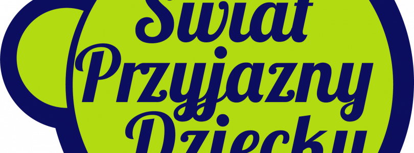 RYNEK ZABAWEK wraz z KOPD zapraszają do udziału w XVIII edycji konkursu Świat przyjazny dziecku!