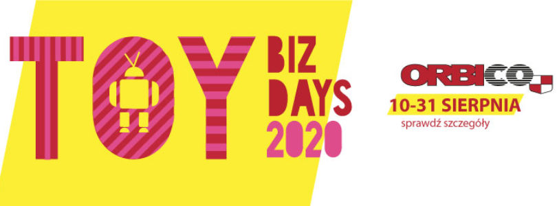 ORBICO TOY BIZ DAYS 2020