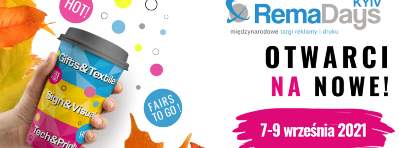 RemaDays Kyiv: 7-9 września 2021 r.