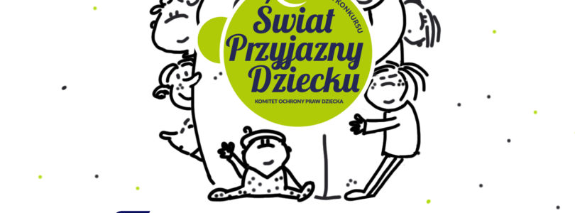 Ruszyła XX edycja konkursu KOPD – ŚWIAT PRZYJAZNY DZIECKU