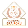 PLANSZOWA GRA ROKU 2021: NOMINACJE DO III (OSTATNIEGO) ETAPU KONKURSU