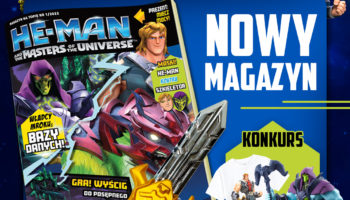 Nowy magazyn „He-Man and the Masters of the Universe”  inspirowany serialem dostępnym na platformie Netflix