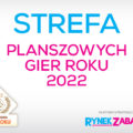 STREFA PLANSZOWYCH GIER ROKU NA KIDS’ TIME!