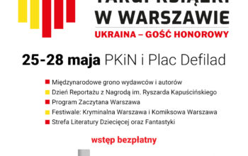 Miliony mostów – literacki program Ukrainy. Gościa Honorowego Międzynarodowych Targów Książki w Warszawie 2023