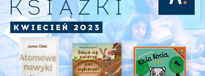 ATENEUM: TOP 10 książek – kwiecień 2023