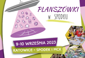 We wrześniu planszówki powracają do katowickiego Spodka!