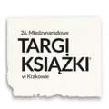 26. edycja Międzynarodowych Targów Książki w Krakowie®