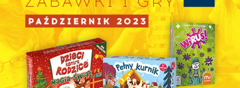 ATENEUM: TOP 10 ZABAWKI I GRY – PAŹDZIERNIK 2023 R.