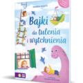 „Bajki do tulenia i wytchnienia”