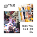MAMY TARG po raz trzynasty w Łodzi!