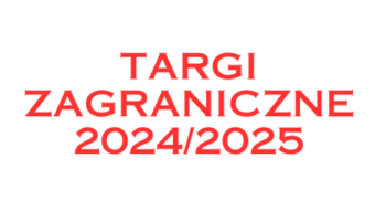 TARGI ZAGRANICZNE 2024/2025