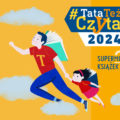 #TataTeżCzyta 2024