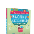 „Słoniku, gdzie jesteś? Małe historie o Słoniku”