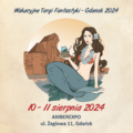WAKACYJNE TARGI FANTASTYKI – GDAŃSK 2024
