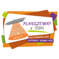 PLANSZÓWKI W SPODKU: WRZEŚNIOWE ŚWIĘTO GRACZY