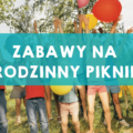 TUBAN: KILKA PROPOZYCJI NA RODZINNY PIKNIK