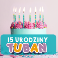TUBAN ŚWIĘTUJE 15 LAT NA RYNKU!