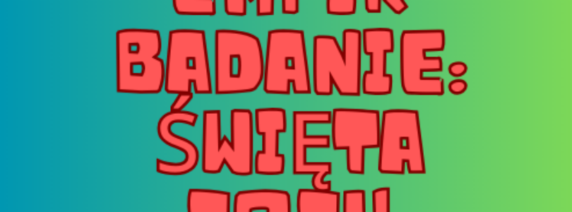 EMPIK BADANIE: ŚWIĘTA 2024