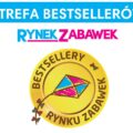 STREFA BESTSELLERÓW RYNKU ZABAWEK NA TARGACH KIDS’ TIME