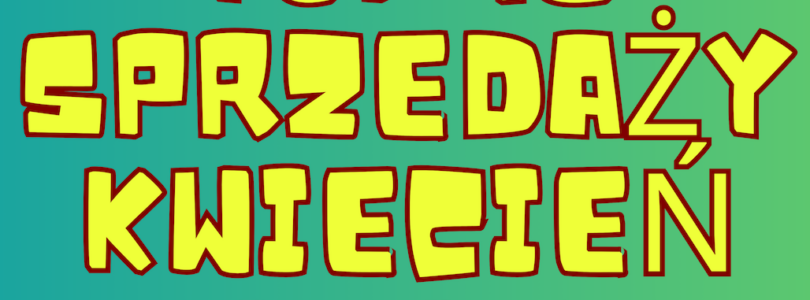 SPRZEDAŻOWE HITY: KWIECIEŃ 2025