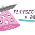 Planszówki w Spodku 2025