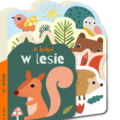 „A kuku! W lesie”