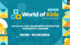 Powrót w nowej formule: World of Kids 2025