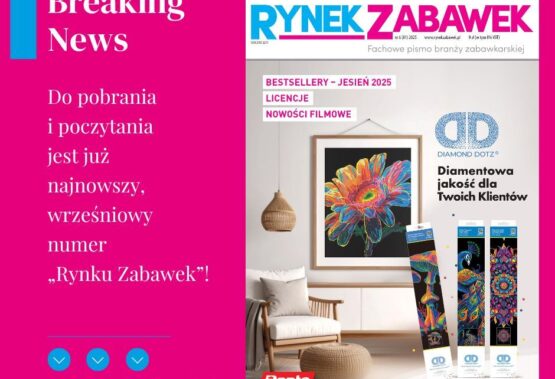 RYNEK ZABAWEK 6/2025 – DO POBRANIA NA NASZEJ STRONIE