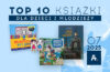 TOP 10 książek w Ateneum – lipiec 2025 r.