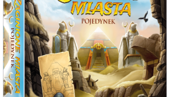NASZA KSIĘGARNIA: Zaginione miasta – Pojedynek