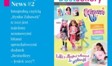 Konkurs „Bestsellery Rynku Zabawek – Jesień 2025” nabiera rozpędu!