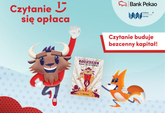 Bank Pekao S.A. i Fundacja Powszechnego Czytania wspólnie inwestują w przyszłość dzieci