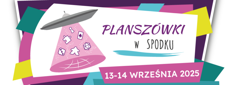 Bilety na Planszówki w Spodku już dostępne!