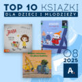 TOP 10 książek w Ateneum – sierpień 2025