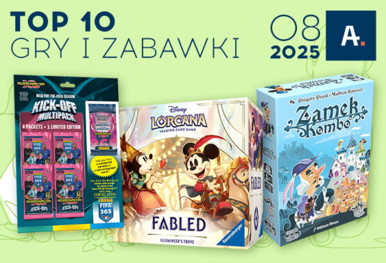 TOP 10 gier i zabawek w Ateneum – sierpień 2025
