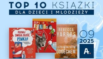 TOP 10 książek w Ateneum – wrzesień 2025