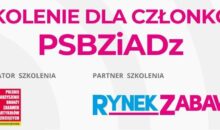 Rynek Zabawek partnerem szkolenia organizowanego przez PSBZiADz