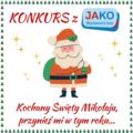 Regulamin konkursu „Kochany Święty Mikołaju, przynieś mi w tym roku…”