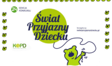 XXIV edycja konkursu Świat Przyjazny Dziecku: ZGŁOSZENIA DO 10 GRUDNIA BR.