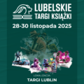 Lubelskie Targi Książki już w ten weekend! 