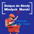 Strefa Młodych Marek na Kids’ Time 2026 – zacznij swój biznes z przewagą!