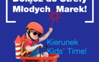 Strefa Młodych Marek na Kids’ Time 2026 – zacznij swój biznes z przewagą!