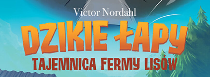 EGMONT: „Dzikie łapy” – poruszająca opowieść o wolności, odwadze i przyjaźni