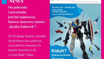„Rynek Zabawek” 2/2026: o czym warto poczytać?