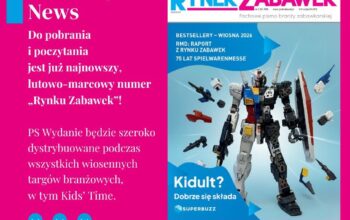 „Rynek Zabawek” 2/2026: o czym warto poczytać?