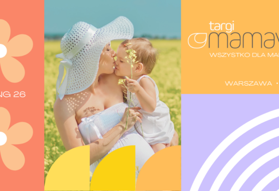 Targi Mamaville 2026 – spotkajmy się w Warszawie i Gliwicach