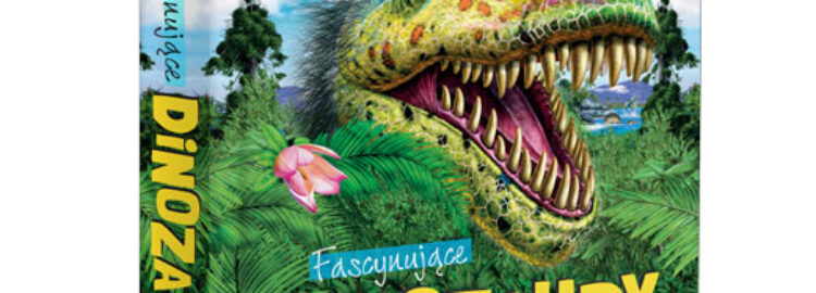 FASCYNUJĄCE DINOZAURY
